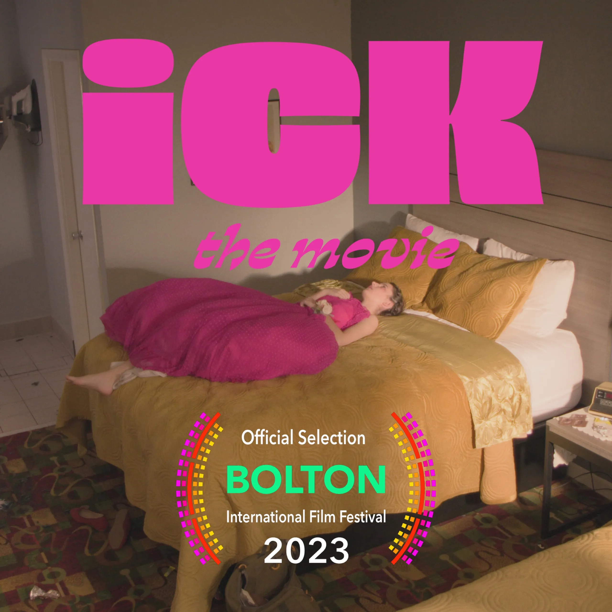 Poster for Ick the Movie. A woman lies on a hotel bed under a pink blanket.